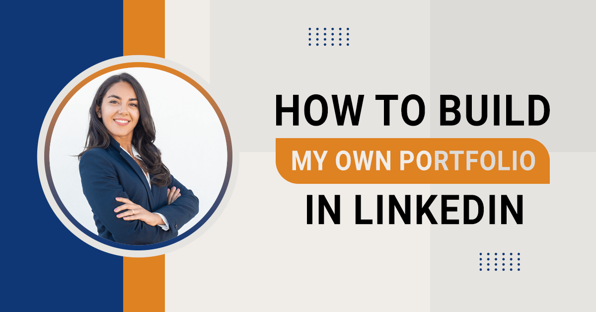 How to build my own portfolio in linkedin
